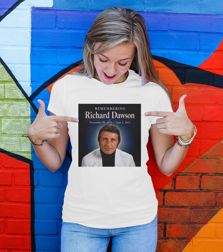 Remembering Richard Dawson November 20 1932 June 2 2012 T-Shirt