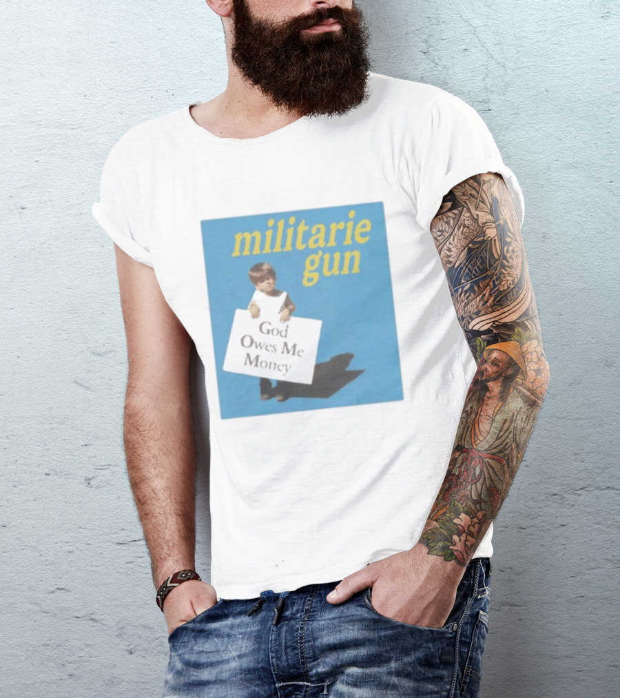 Militarie Gun God Owes Me Money Vintage Child Protest T-Shirt