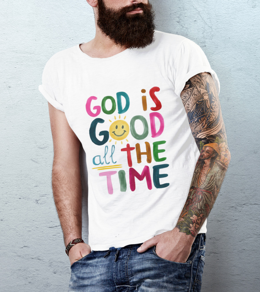 God Is Good All The Time Rainbow Smile Sunburst T-Shirt