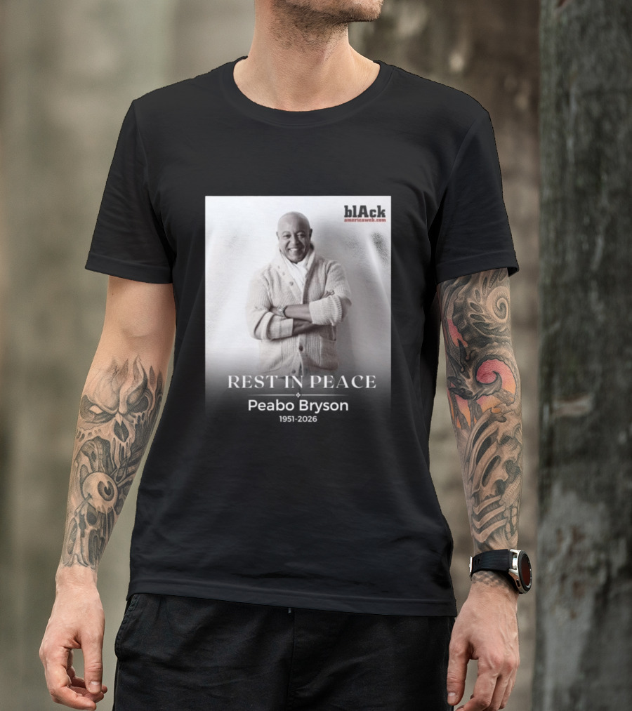 Rest In Peace Peabo Bryson 1951 2026 Black Americaweb T-Shirt