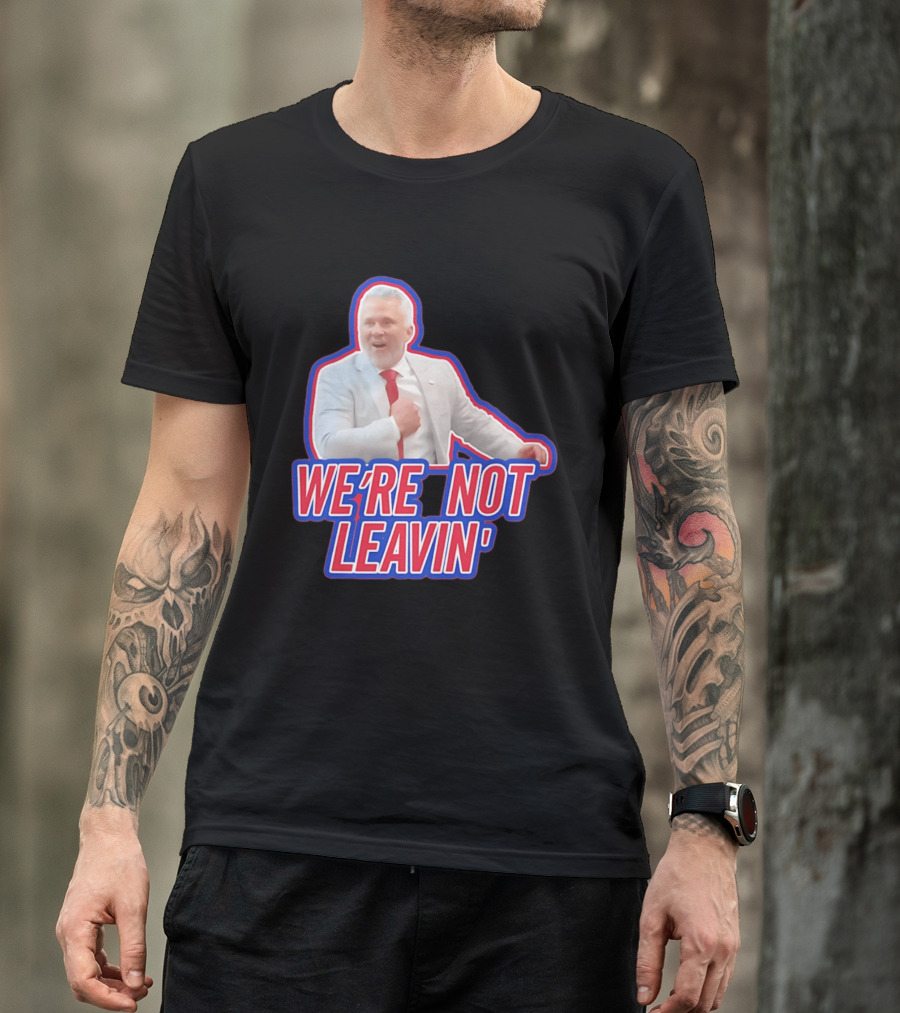 Martin St. Louis We're Not Leavin' Montreal Canadiens T-Shirt