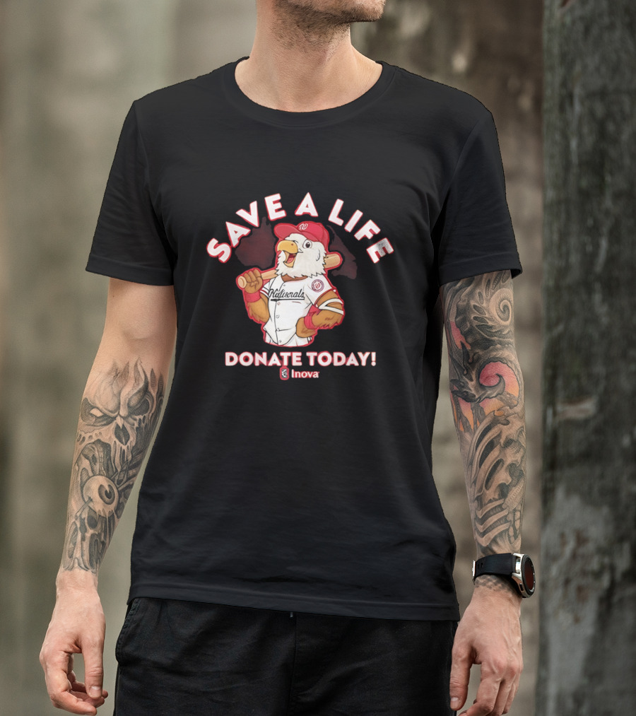 Nationals Mascot Blood Donation Save A Life Inova Drive 2026 T-Shirt