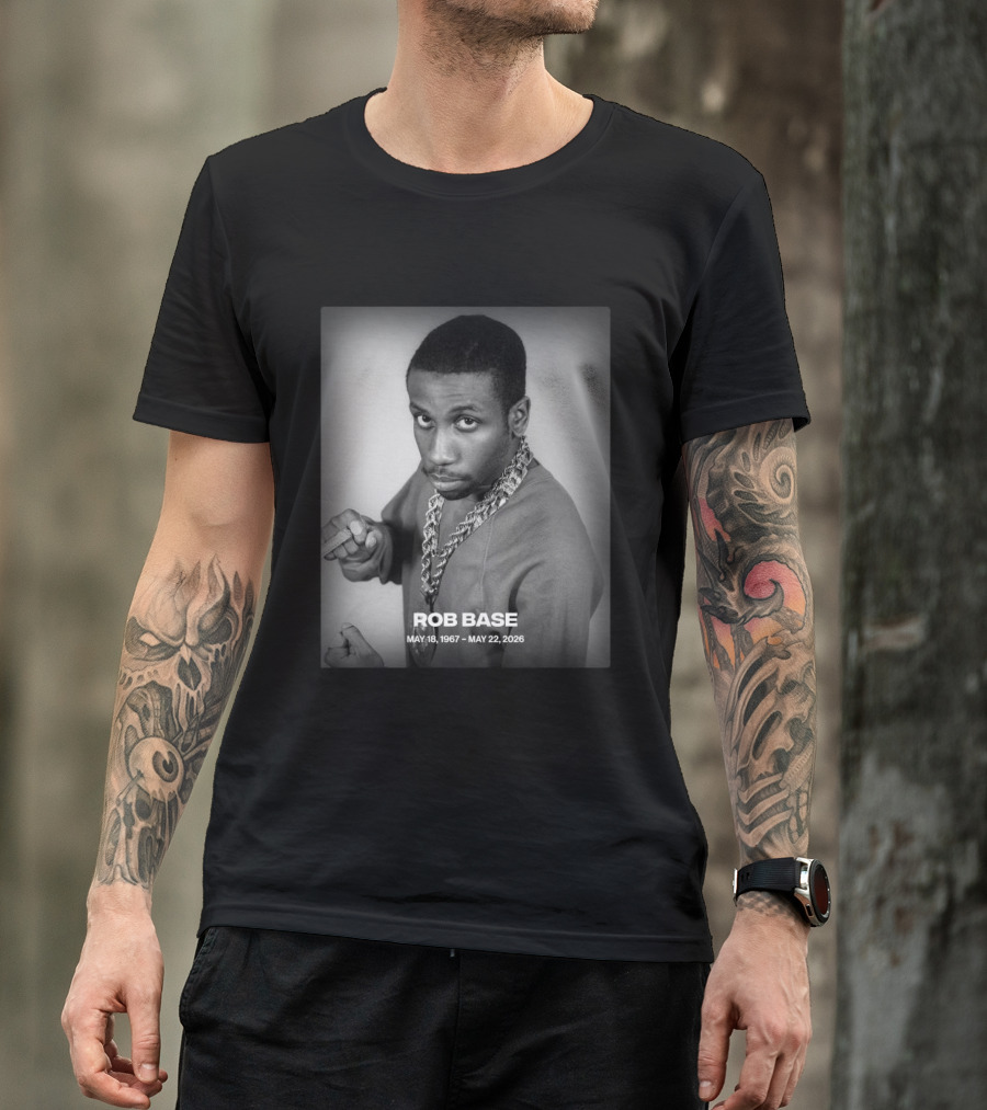 Rob Base May 18 1967 May 22 2026 T-Shirt