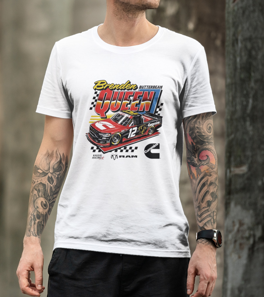 Brenden Queen Butterbean Kaulig Racing Craftsman Cummins Truck 12 RAM T-Shirt