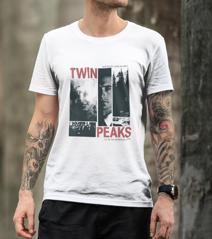 Twin Peaks Laura Palmer Dale Cooper Who Killed Laura Palmer I'll See You Again T-Shirt