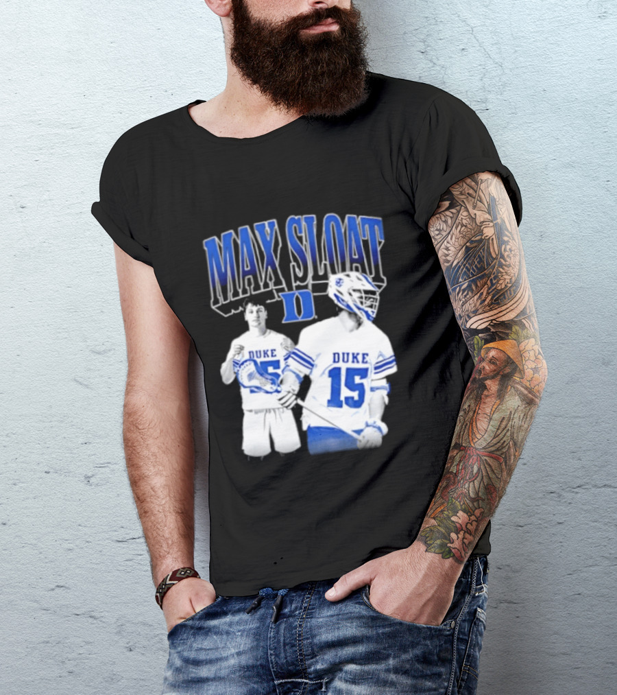 Max Sloat Duke Blue Devils Lacrosse Number 15 Sports Fan Gear T-Shirt