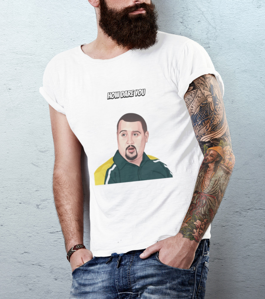 Max And Paddy How Dare You Meme T-Shirt
