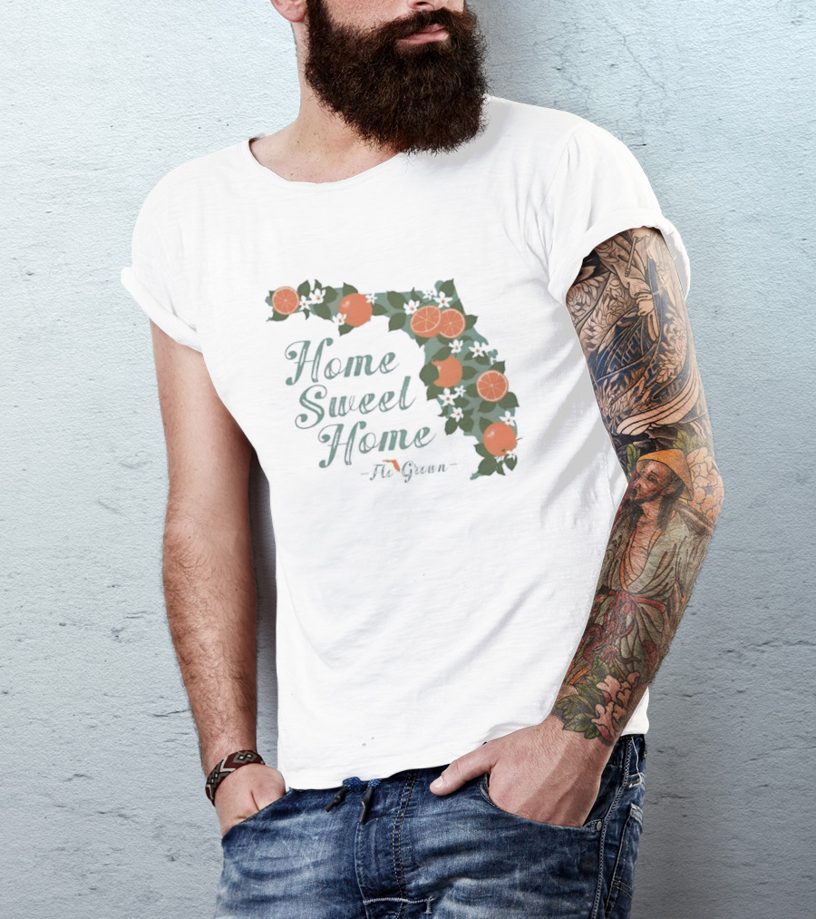 Home Sweet Home Florida Orange Blossom Flo Grown State Map Floral T-Shirt