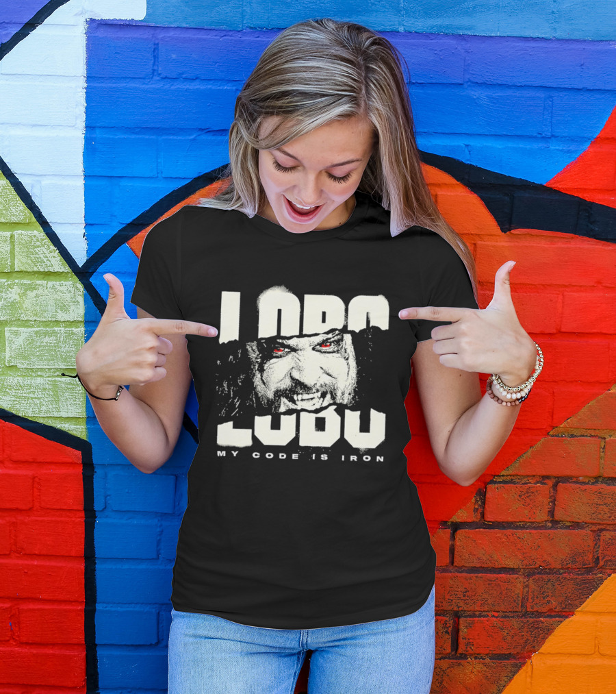 Lobo Ludu My Code Is Iron WWE Pro Wrestling Monster Red Eyes Fangs Wrestlemania 2026 T-Shirt
