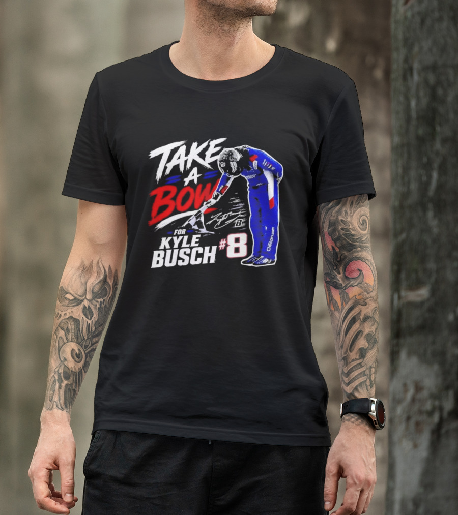 Take A Bow Kyle Busch #8 Checkered Flag NASCAR Racing T-Shirt