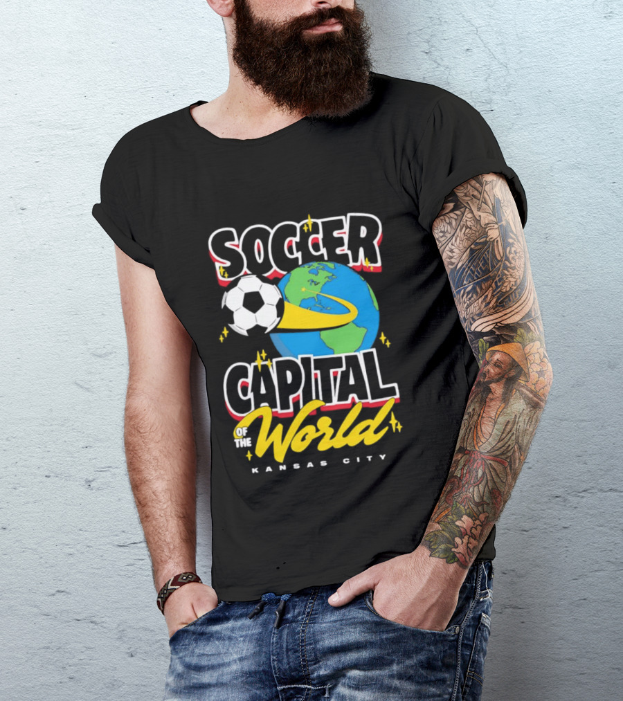 Kansas City Soccer Capital Of The World Globe Soccer Ball T-Shirt