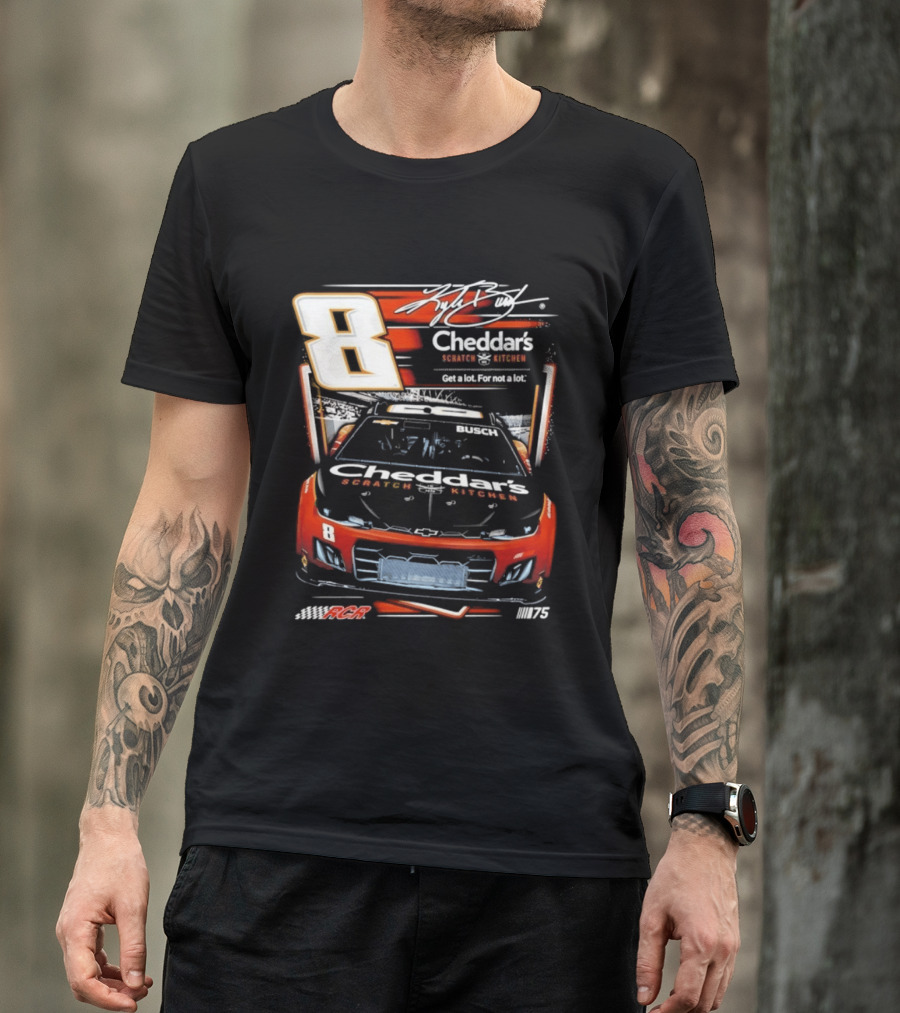 Kyle Busch 8 Cheddar's Scratch Kitchen NASCAR Get A Lot For Not A Lot RCR 75 T-Shirt