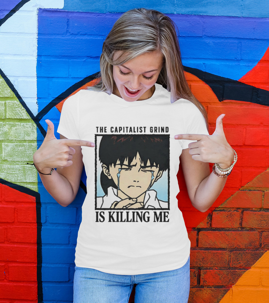 Shinji Ikari The Capitalist Grind Is Killing Me Neon Genesis Evangelion T-Shirt