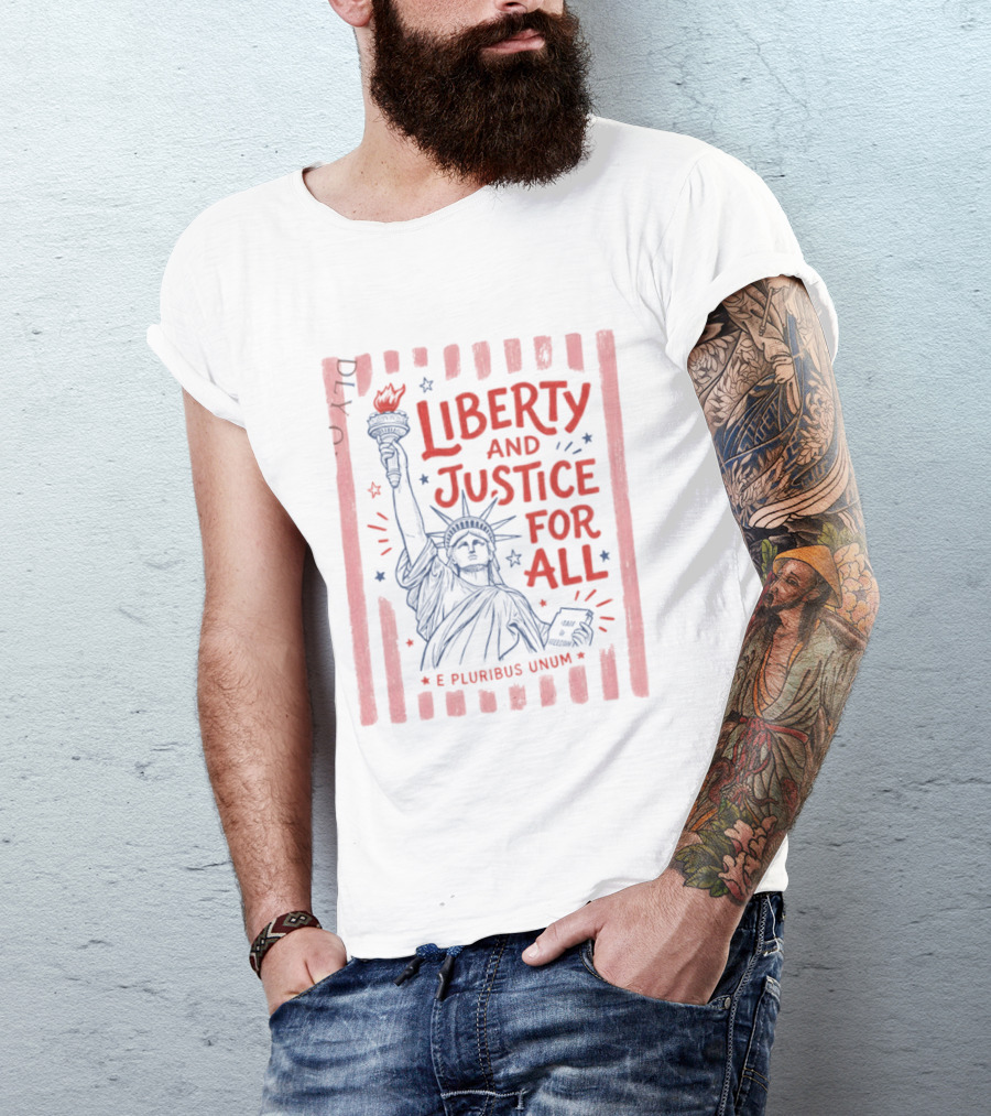 Liberty And Justice For All Statue Of Liberty E Pluribus Unum T-Shirt