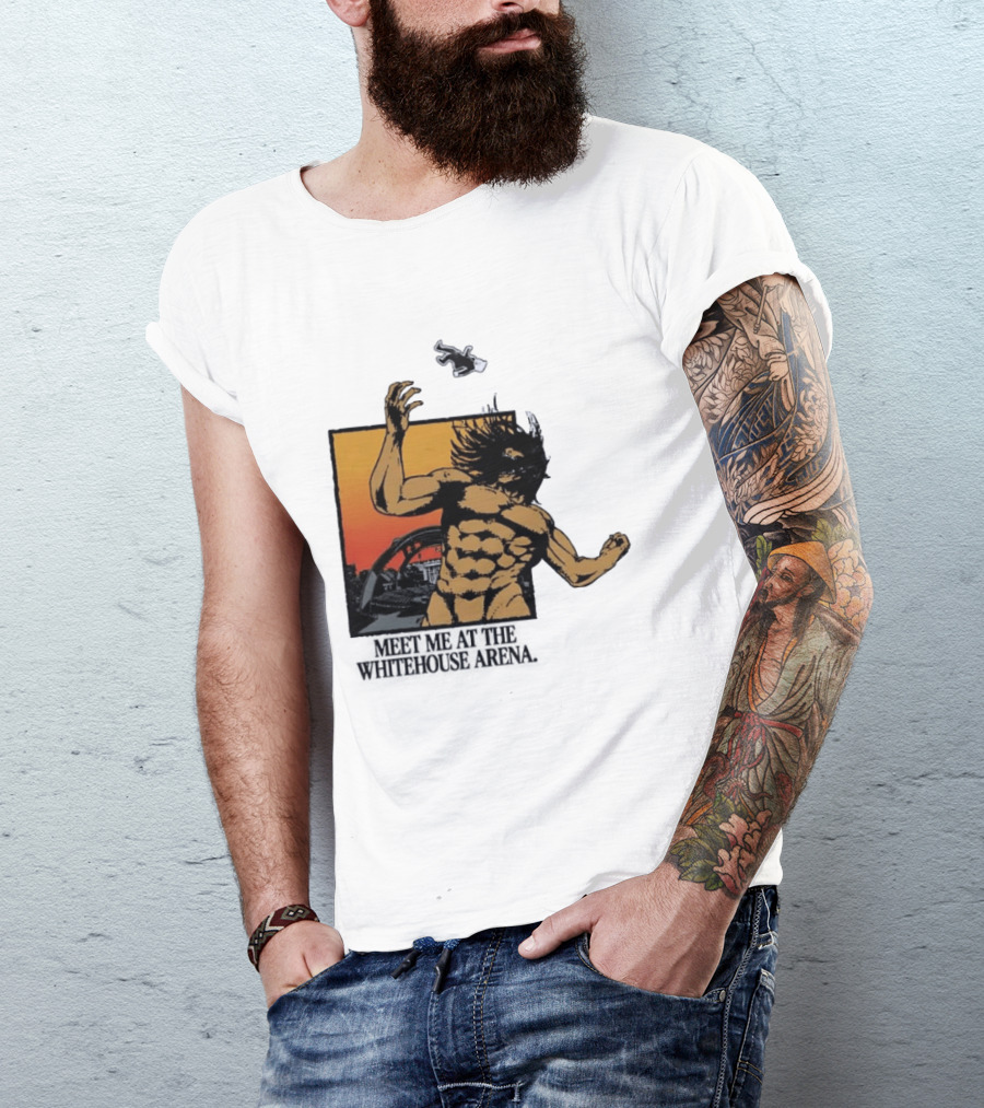 Meet Me At The Whitehouse Arena Attack On Titan Giant T-Shirt