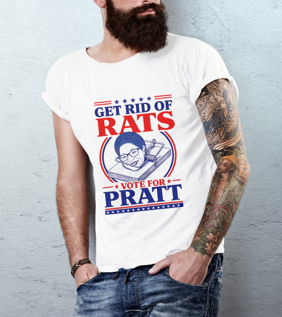 Get Rid Of Rats Vote For Pratt Political Campaign Humor T-Shirt