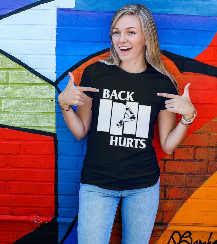 Back Hurts Black Flag T-Shirt