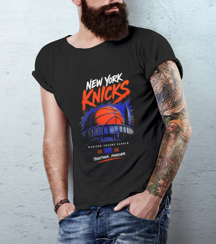 New York Knicks Madison Square Garden 2026 Together Forever Basketball Skyline T-Shirt