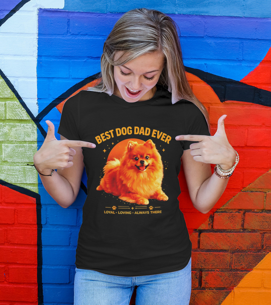 Best Dog Dad Ever Loyal Loving Always There T-Shirt