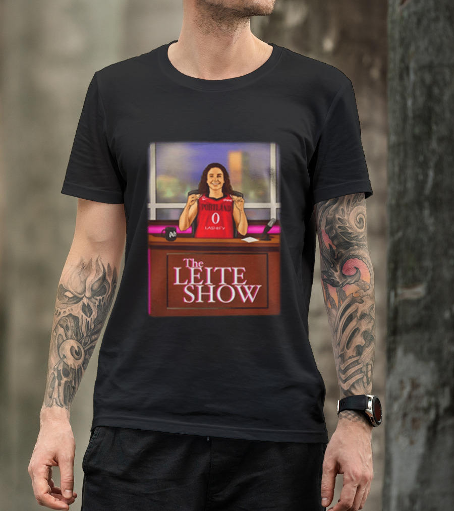 The Leite Show Portland Basketball Talk Show Humor T-Shirt