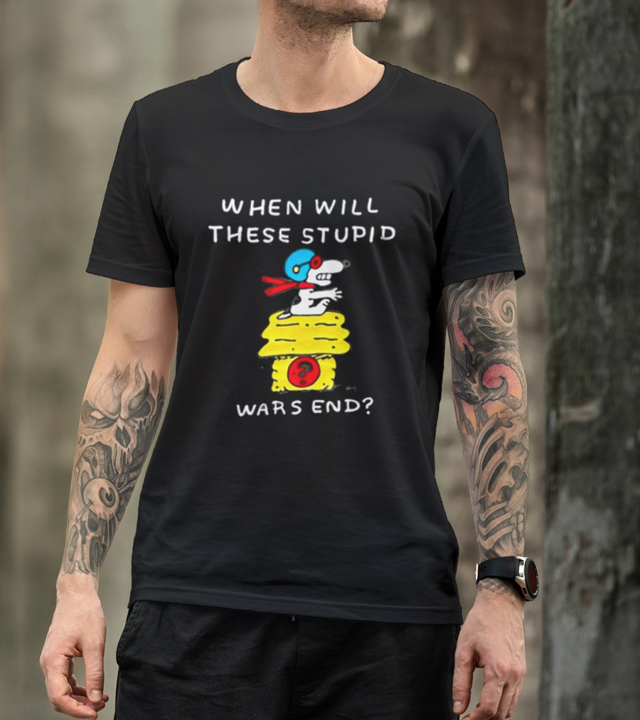 Snoopy When Will These Stupid Wars End Peanuts Woodstock Flying Ace T-Shirt