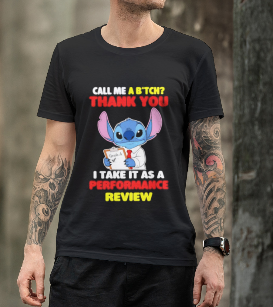 Call Me A Stitch Thank You I Take It As A Performance Review T-Shirt