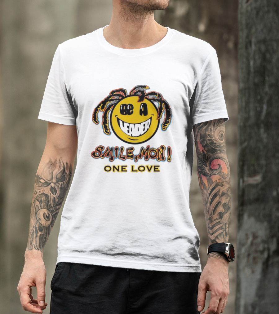 Be A Leader Smile Mon One Love Dreadlocks Emoji T-Shirt