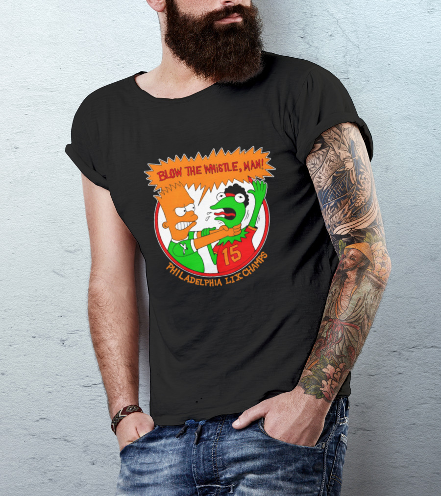 Bart Simpson Kermit The Frog Blow The Whistle Philadelphia LIX Champs T-Shirt