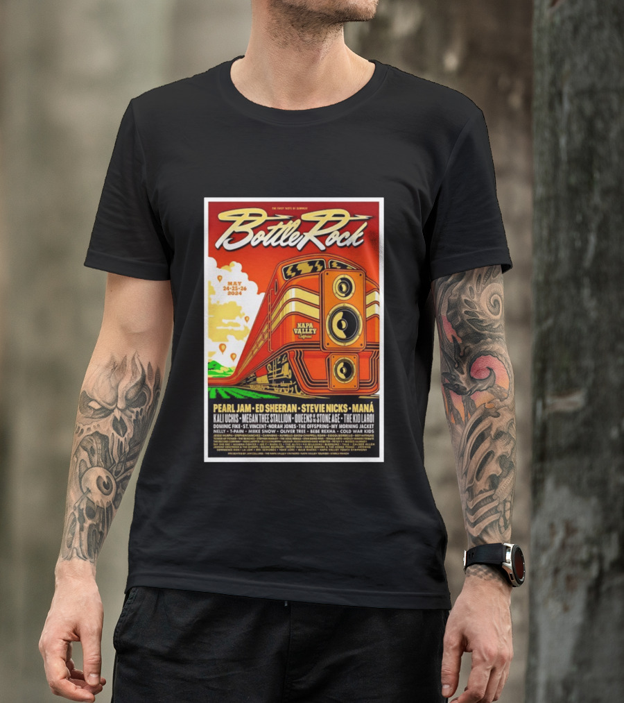 BottleRock Napa Valley May 24 26 2024 Pearl Jam Ed Sheeran Stevie Nicks Maná Napa Valley California T-Shirt