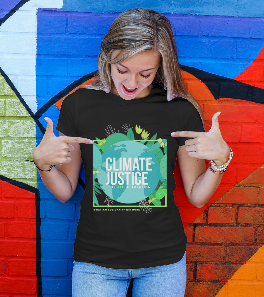 Ignatian Solidarity Network Climate Justice For All Of Creation Earth Floral T-Shirt