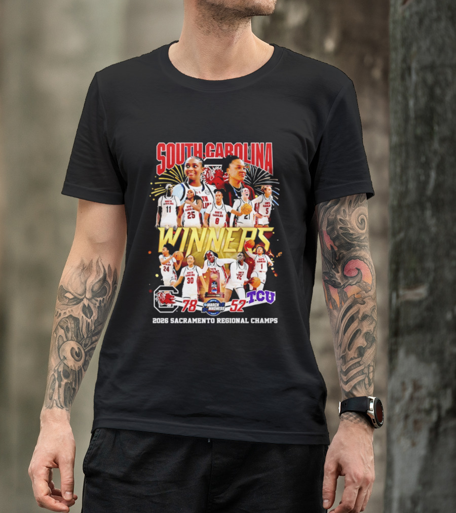 South Carolina Gamecocks Women's Basketball 2026 Sacramento Regional Champs Winners 78 52 TCU T-Shirt