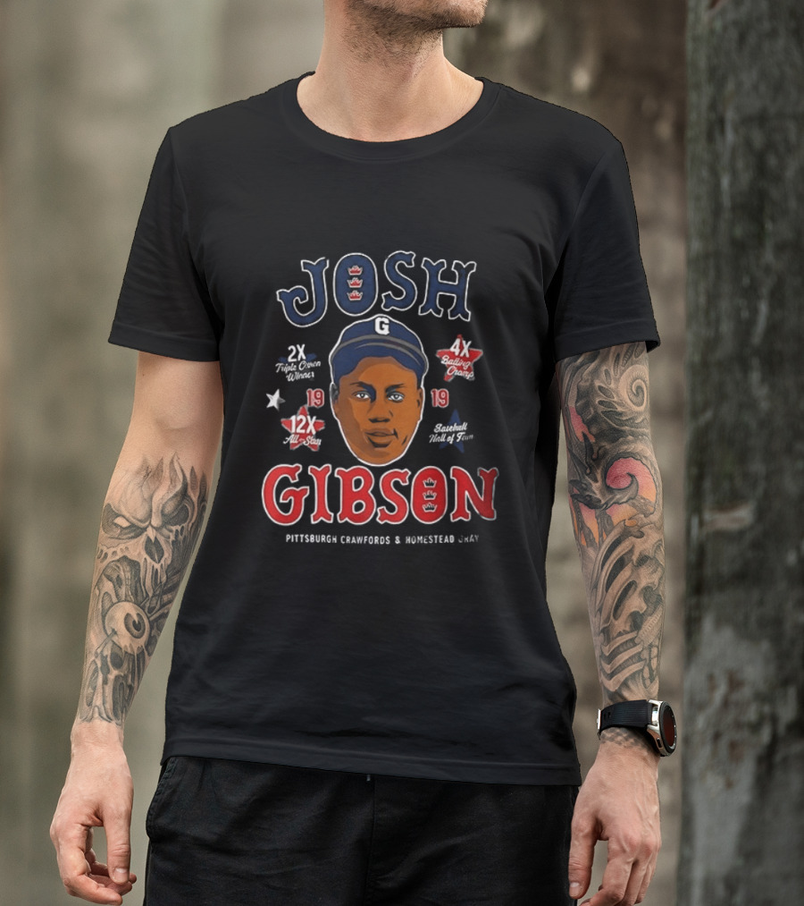 Josh Gibson Pittsburgh Crawfords Homestead Grays Big Head 2x NNL 12x AS 4x BA 13 HR T-Shirt