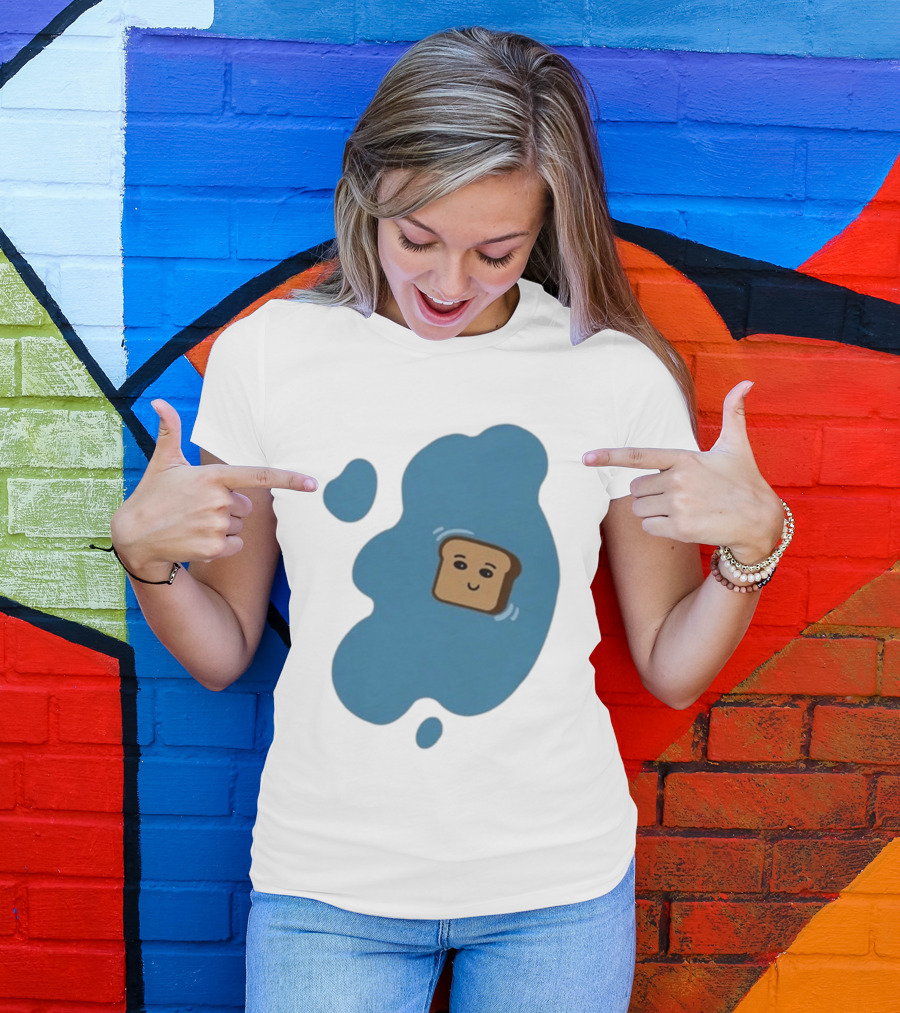 New Soggy Toast Another Spill Happy Bread In Puddle T-Shirt