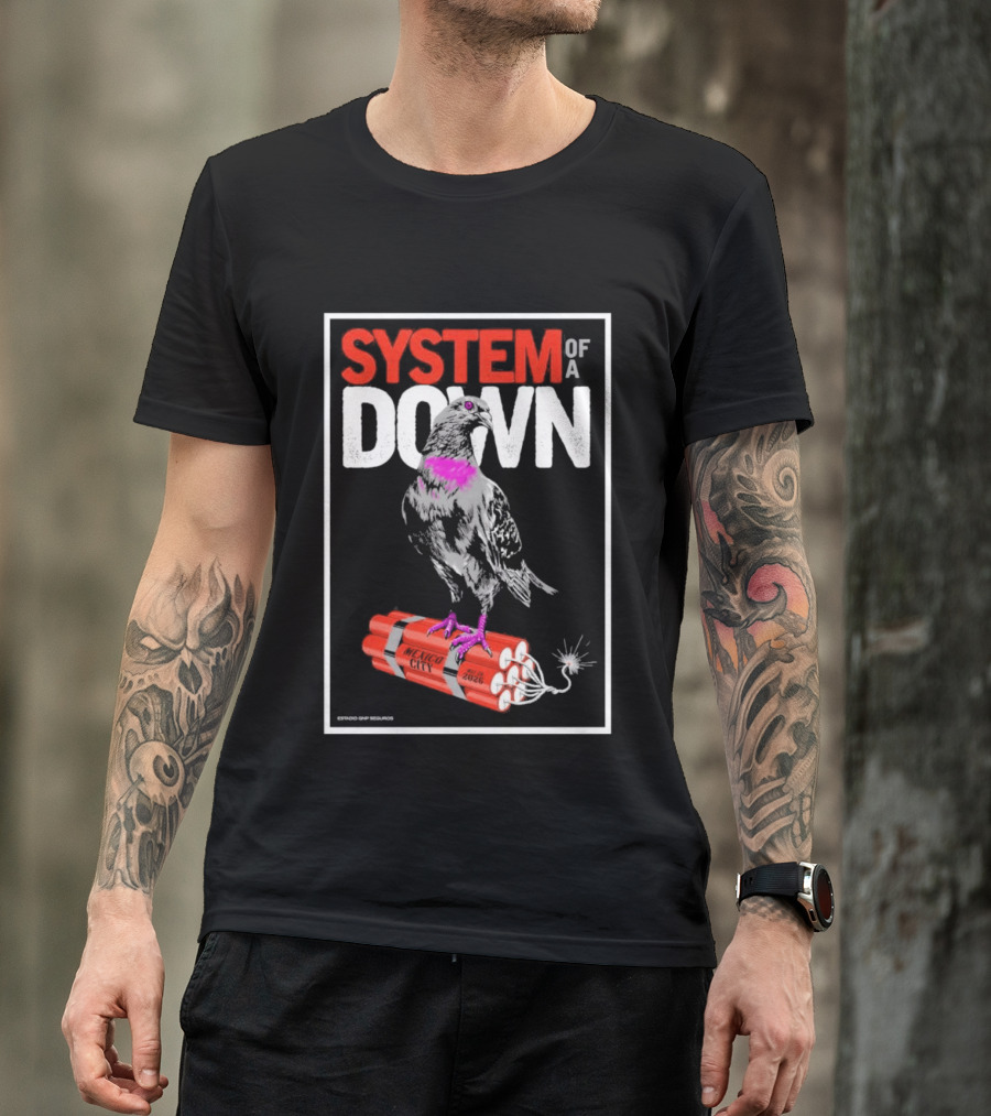 System Of A Down May 27 28 2026 Ciudad De Mexico Pigeon Dynamite T-Shirt