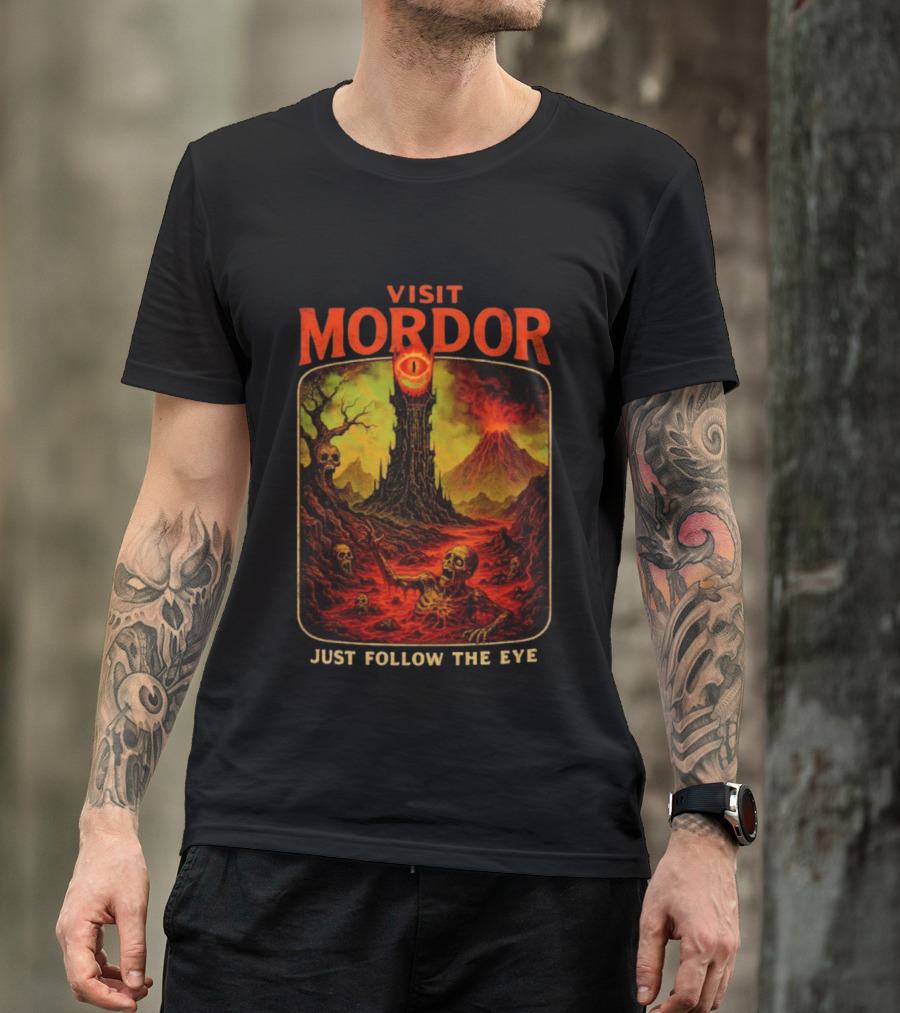 Visit Mordor Just Follow The Eye Tower And Volcano Adventure T-Shirt