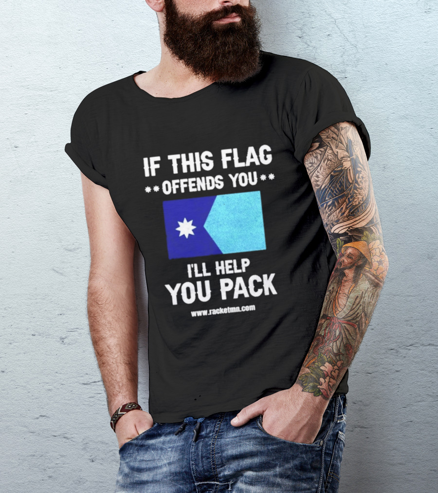 If This Flag Offends You I'll Help You Pack Seven Point Star Blue Flag T-Shirt