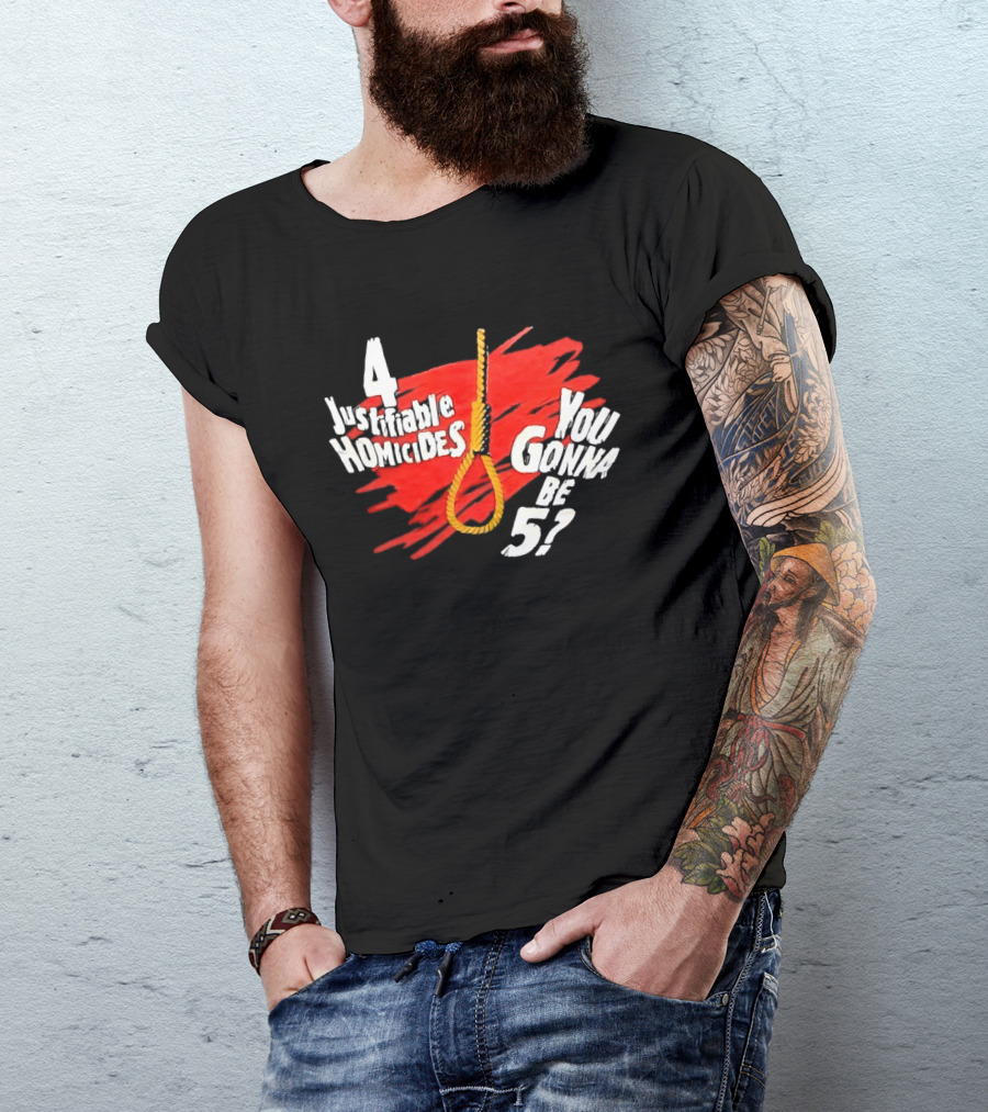 The Undertaker 4 Justifiable Homicides You Gonna Be 5 Noose Red T-Shirt