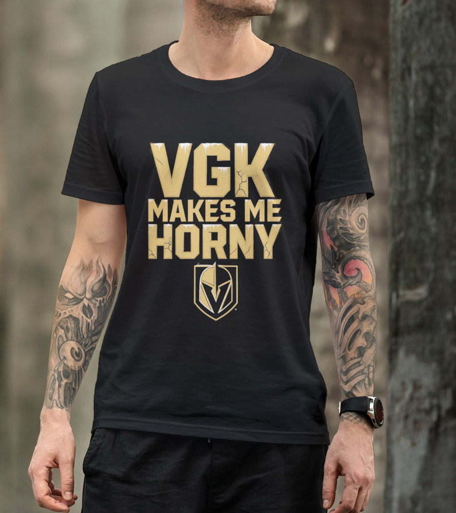 VGK Makes Me Horny Vegas Golden Knights Adult Humor Ice Hockey T-Shirt