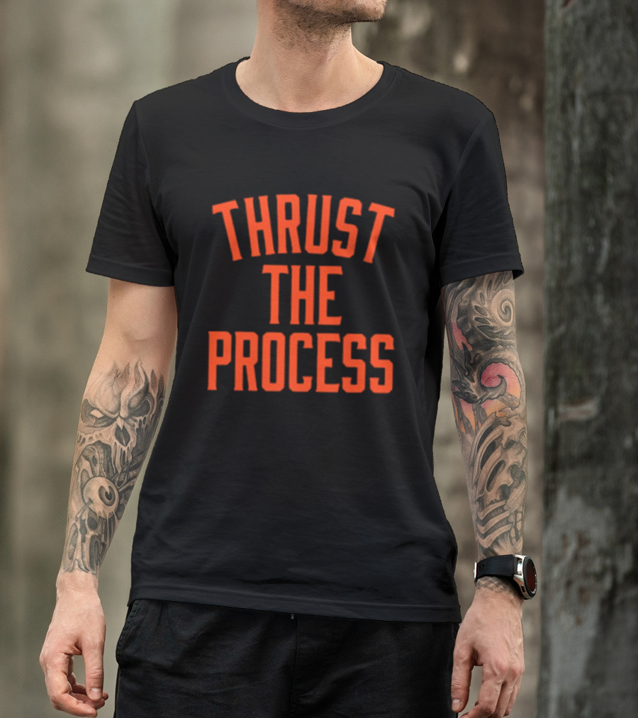 San Francisco Thrust The Process Harrison Bader T-Shirt