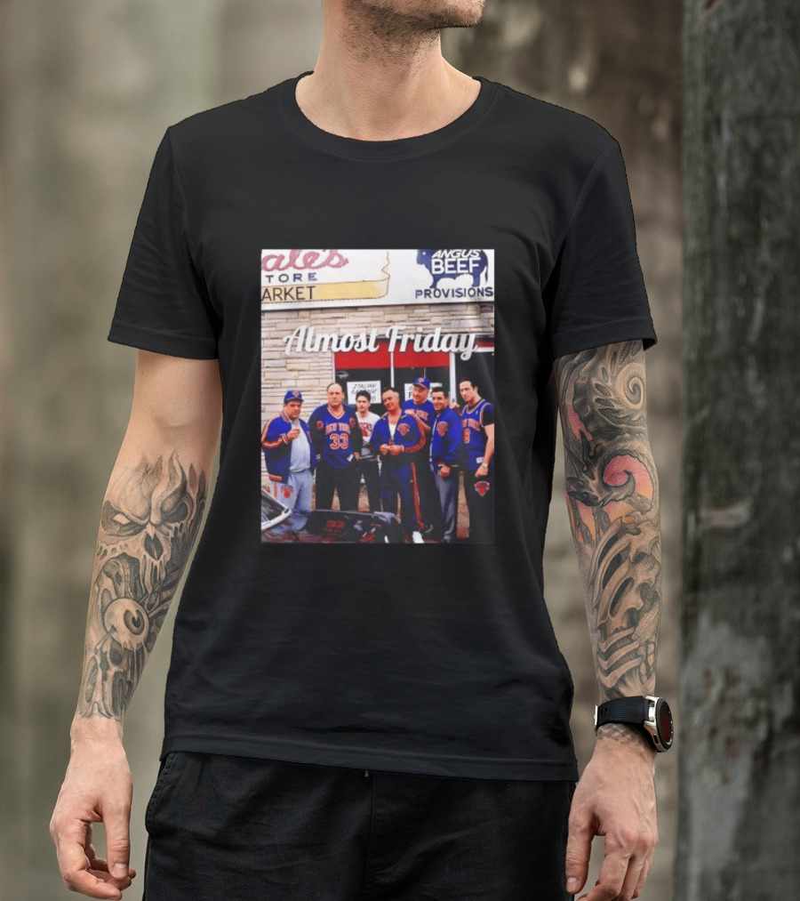 The Sopranos Tony Soprano Paulie Gualtieri New York Knicks Almost Friday Angus Beef Store Market T-Shirt