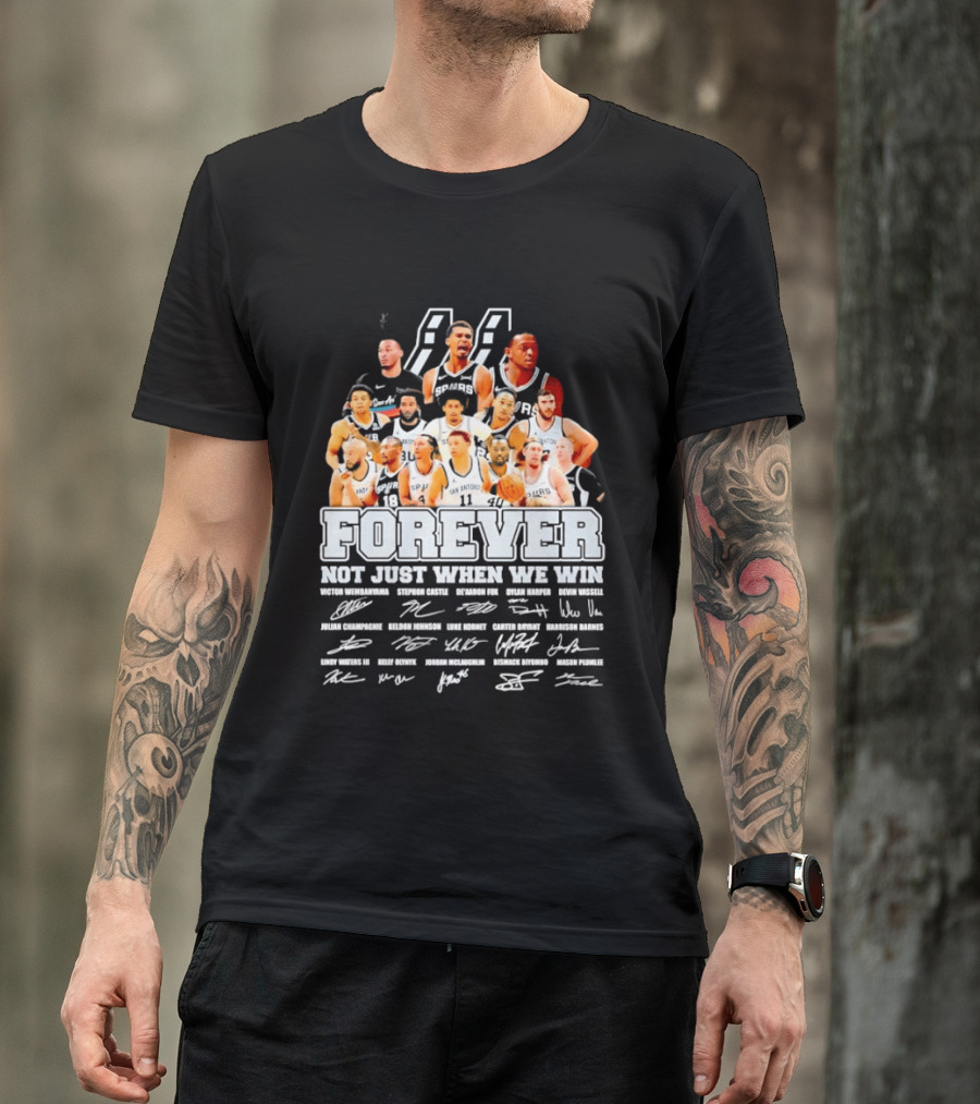 San Antonio Spurs NBA Forever Not Just When We Win Victor Wembanyama Stephon Castle Signatures T-Shirt