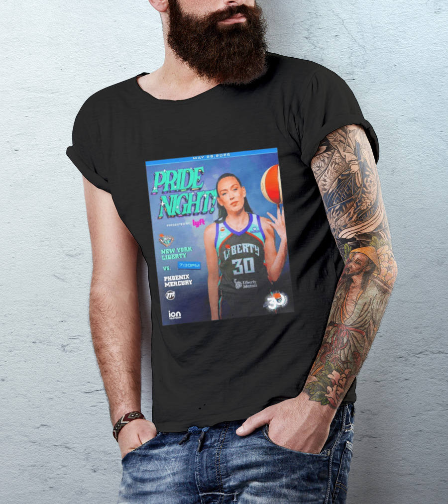 May 29 2026 Pride Night New York Liberty Vs Phoenix Mercury Presented By Lyft 7:30pm T-Shirt