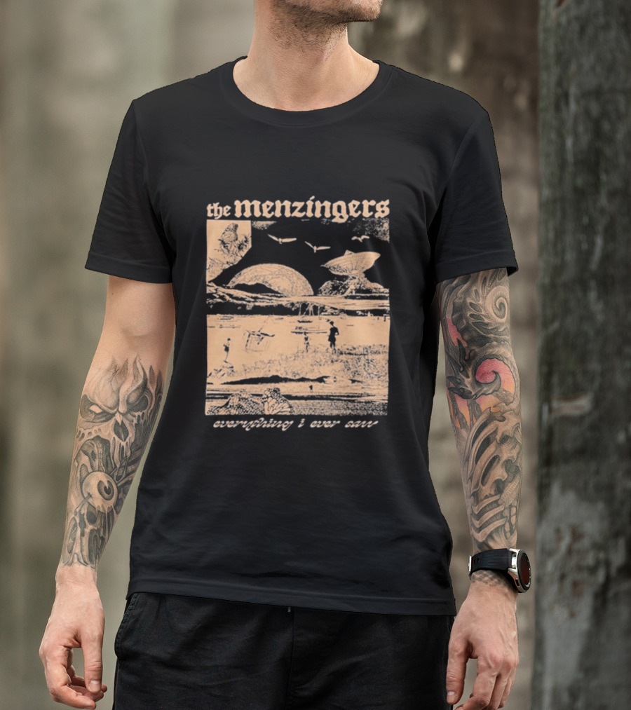The Menzingers Everything I Ever Saw T-Shirt
