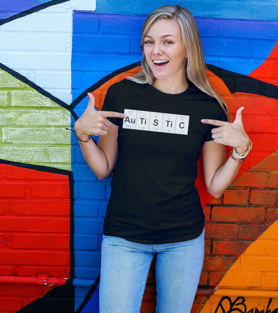Autistic Periodic Table Elements Au Gold Ti Titanium S Sulfur Ti Titanium C Carbon T-Shirt