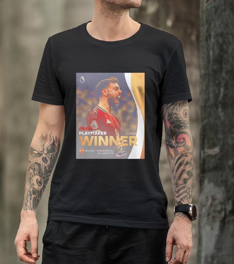 Coca Cola Playmaker Winner Bruno Fernandes Manchester United 2025/26 21 Assists T-Shirt