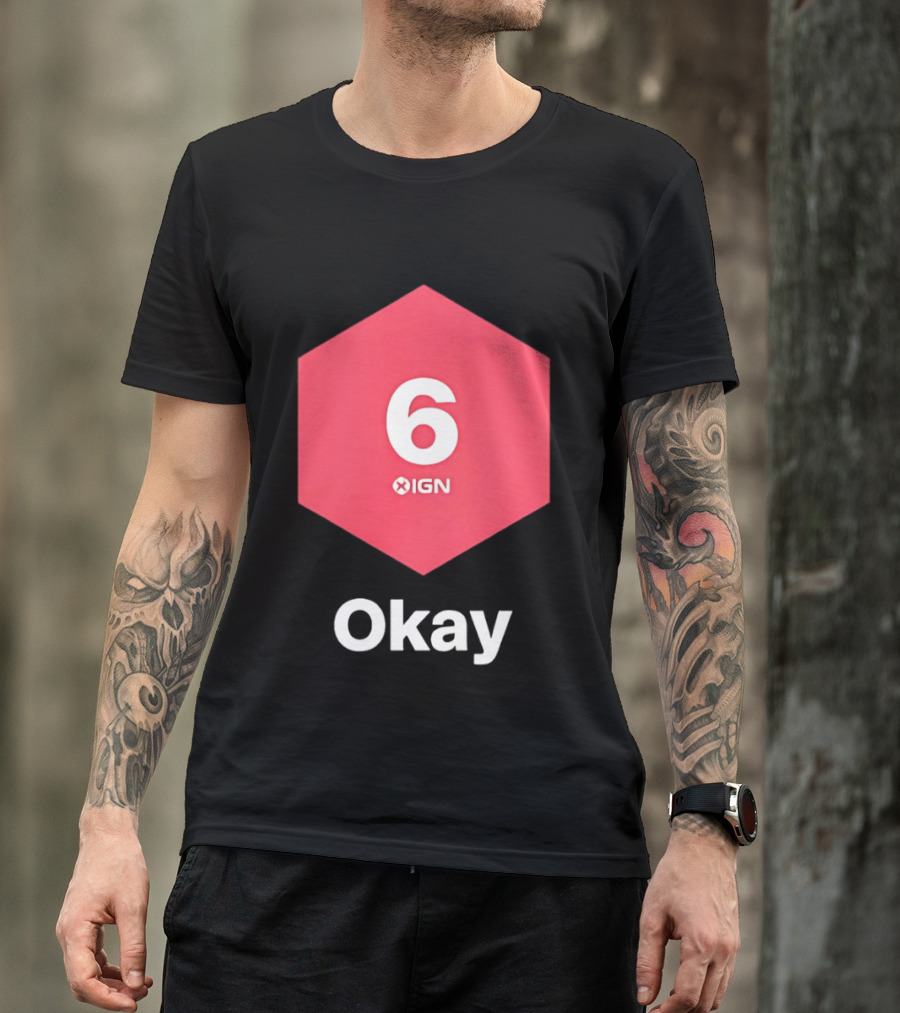 IGN Gaming Review Meme Culture 6 Okay Rating T-Shirt