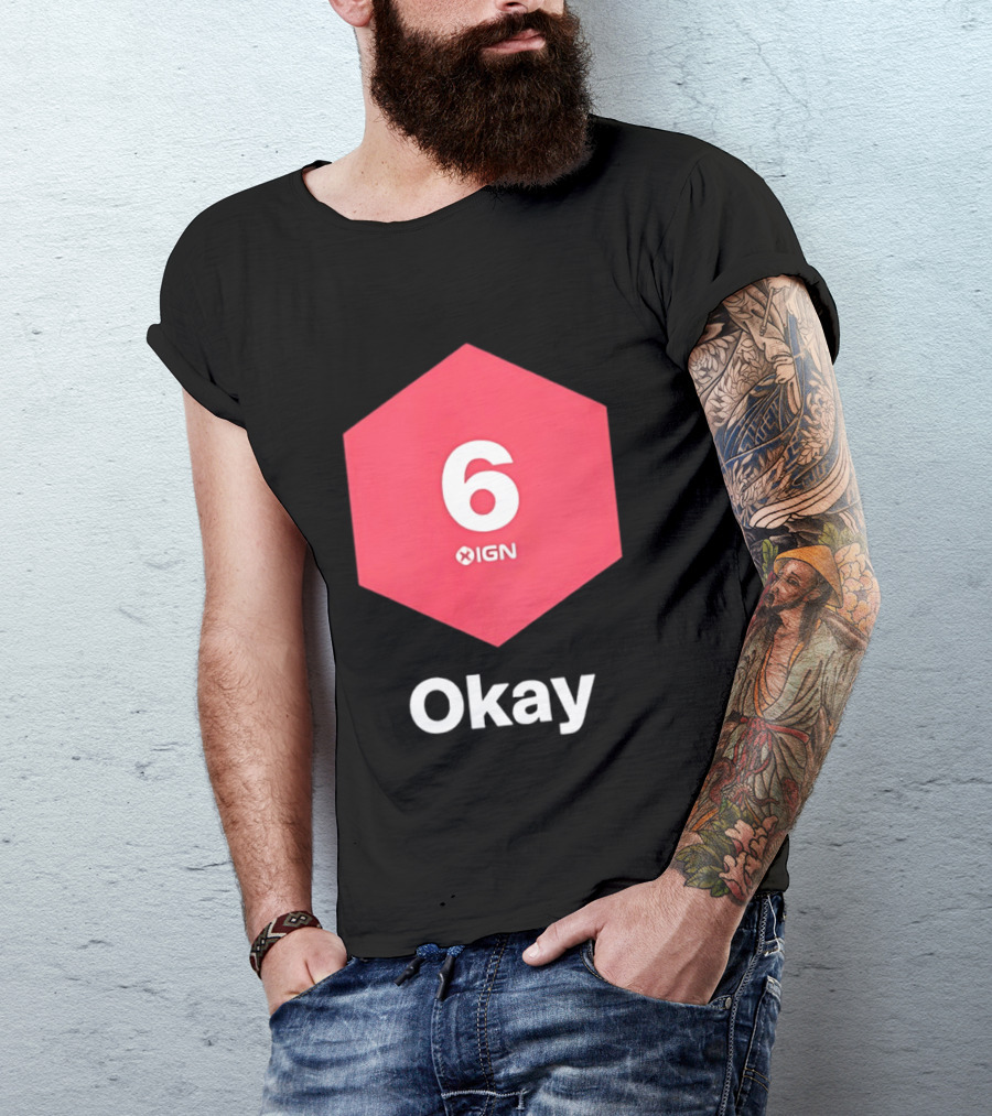 IGN Gaming Review Meme Culture 6 Okay Rating T-Shirt