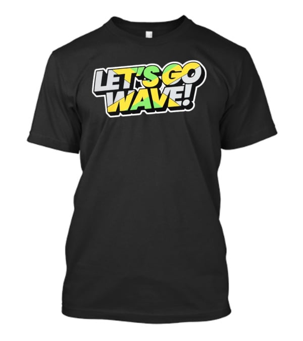 Jamaica Kingston Montego Bay Ocho Rios Port Antonio Spanish Town Let's Go Wave T-Shirt