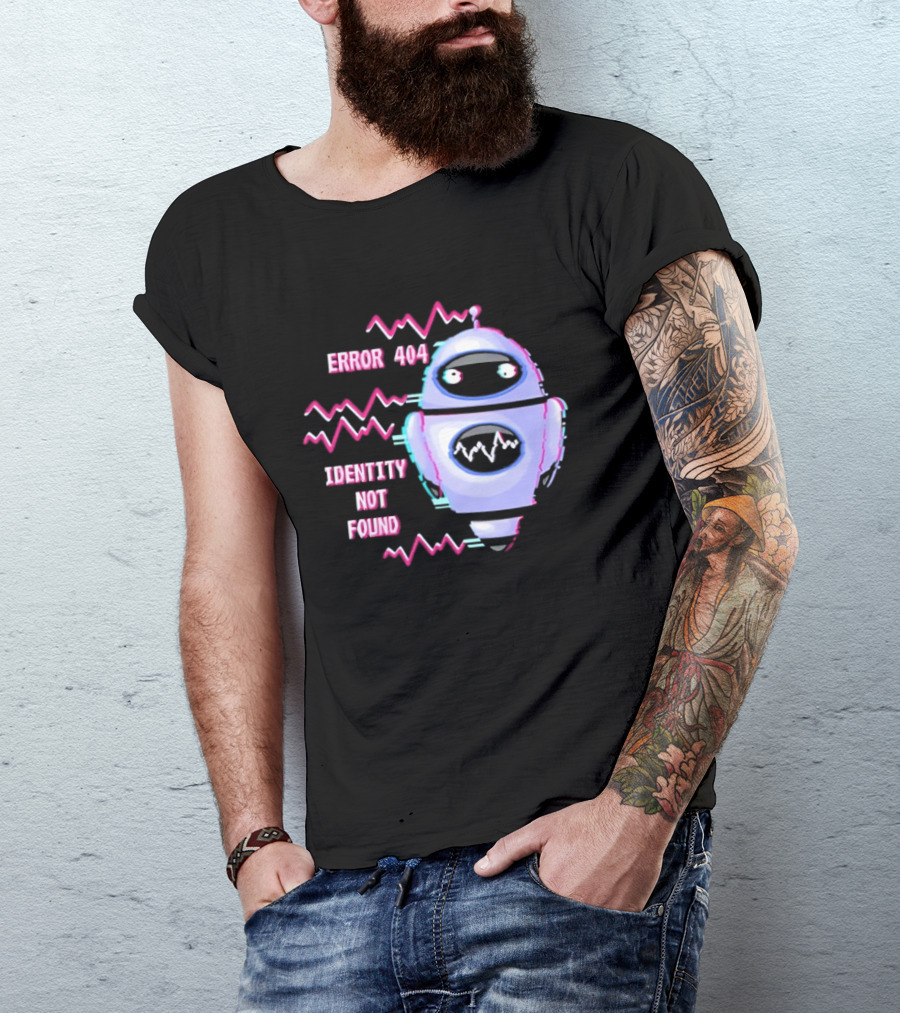 Error 404 Identity Not Found Robot Graphic With Glitch Effect T-Shirt