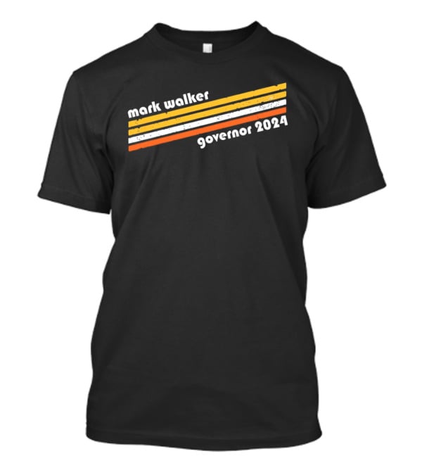 Mark Walker Governor 2024 Orange Yellow White Stripes T-Shirt